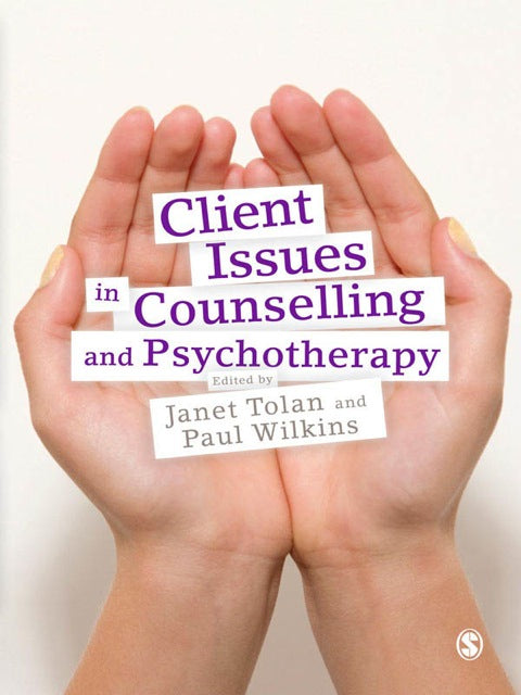 Client Issues in Counselling and Psychotherapy Person Centred Practice