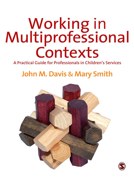 Working in Multi-Professional Contexts