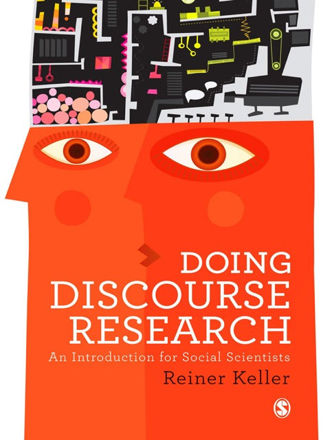 Doing Discourse Research an Introduction for Social Scientists