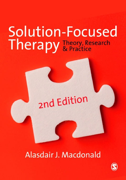 Solutions Focused Therapy Theory Research and Practice