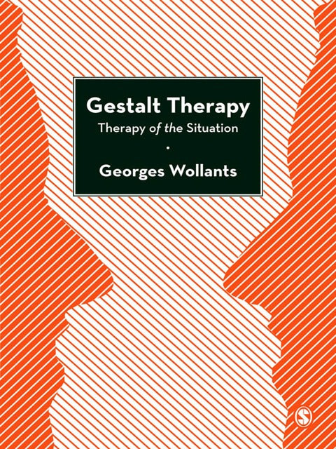 Gestalt Therapy Therapy of the Situation