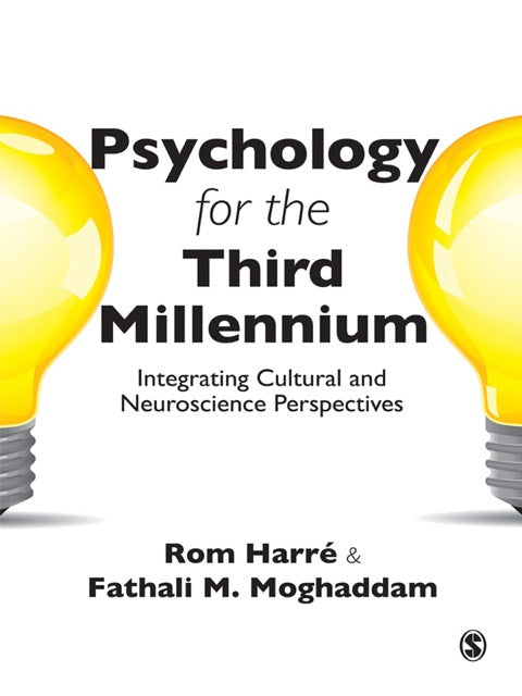 Psychology for the Third Millennium Integrating Cultural and Neuroscience Perspectives