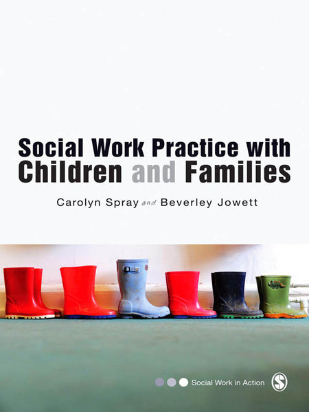 Social Work Practice With Children and Families