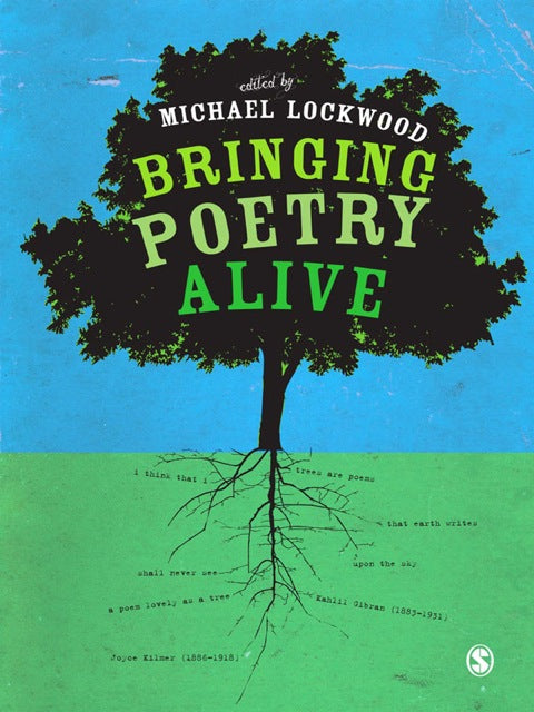 Bringing Poetry Alive a Guide to Classroom Practice
