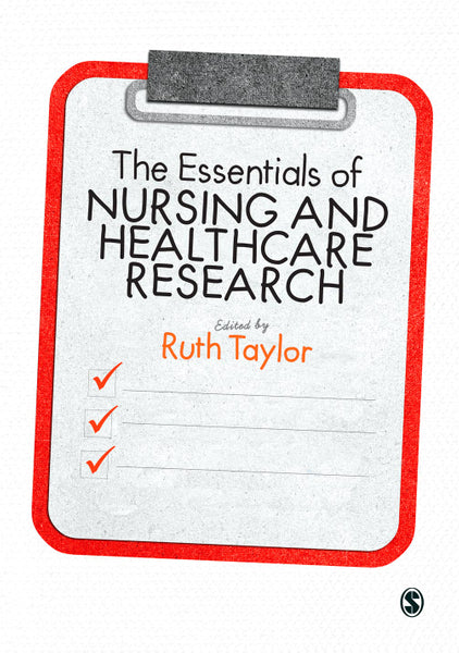 Essentials of Nursing and Healthcare Research