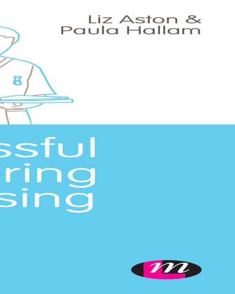 Successful Mentoring in Nursing