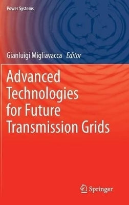 Advanced Technologies for Future Transmission Grids (H/C)