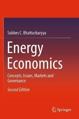 Energy Economics Concepts Issues Markets and Governance (H/C)