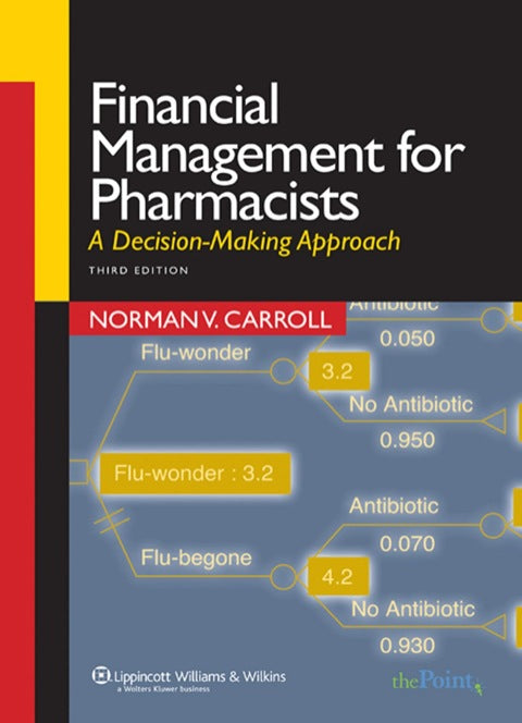 Financial Management for Pharmacists a Decision Making Approach