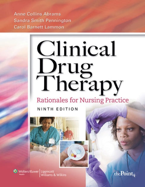 Clinical Drug Therapy Rationales for Nursing Practice