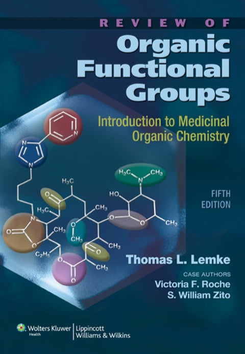 Review of Organic Functional Groups Introduction to Medicinal Organic Chemistry