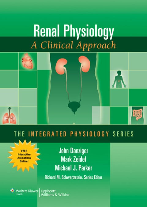Renal Physiology a Clinical Approach
