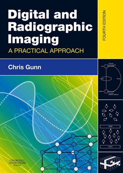 Digital and Radiographic Imaging E-Book