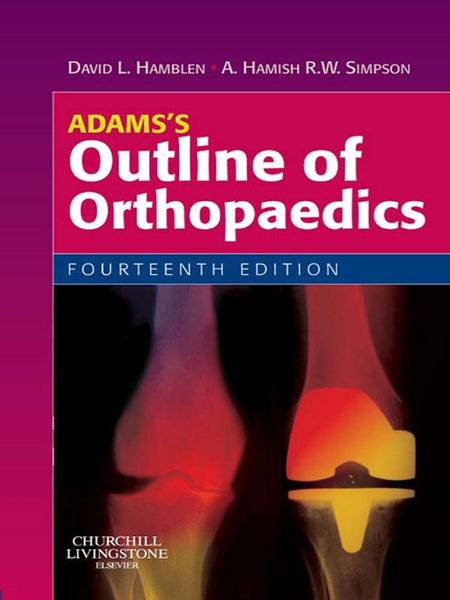 Adamss Outline of Orthopaedics E-Book
