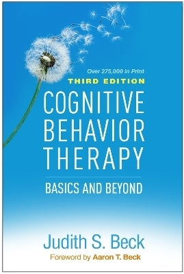 Cognitive Behavior Therapy Basics and Beyond (H/C)