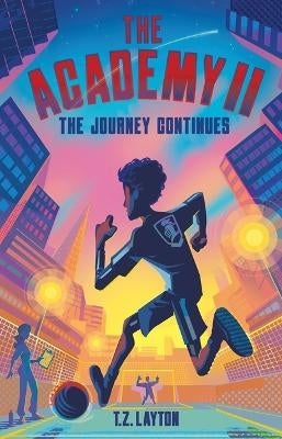 Academy 2 the Journey Continues