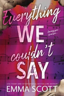 Everything We Couldnt Say