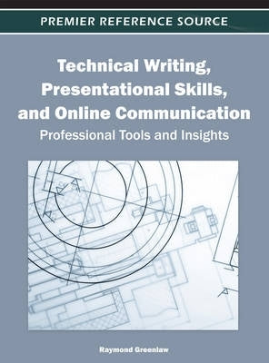 Technical Writing Presentational Skills and Online Communication