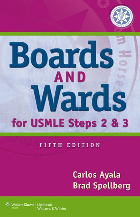 Boards and Wards for Usmle Steps 2 and 3