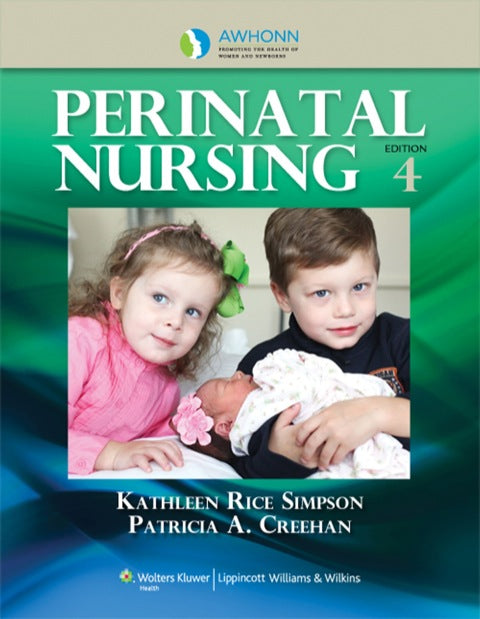 Awhonns Perinatal Nursing