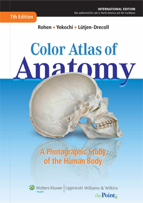 Color Atlas of Anatomy a Photographic Study of the Human Body
