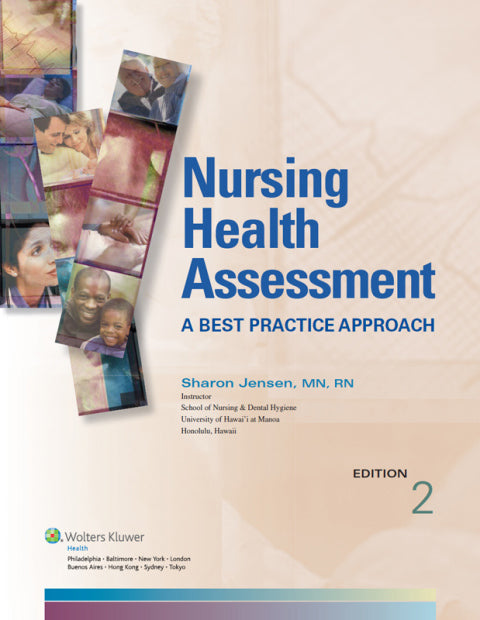 Nursing Health Assessment a Best Practice Approach