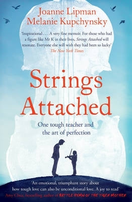 Strings Attached 1 Tough Teacher and the Art of Perfection
