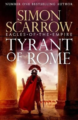 Tyrant of Rome Eagles of the Empire 24