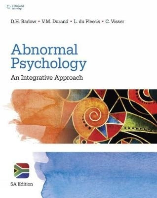 Abnormal Psychology an Integrative Approach