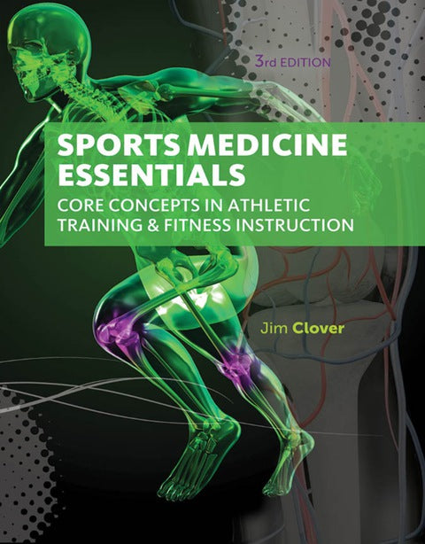Sports Medicine Essentials Core Concepts in Athletic Training and Fitness Instruction