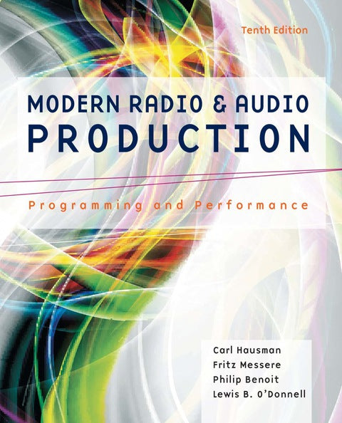 Modern Radio and Audio Production Programming and Performance