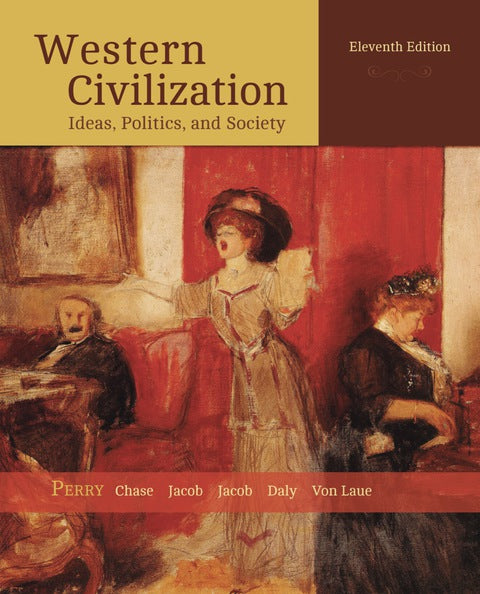 Western Civilization Ideas Politics and Society