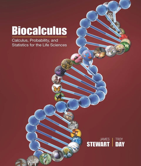 Biocalculus Calculus Probability and Statistics for the Life Sciences