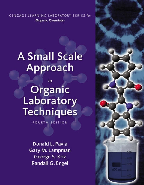 Small Scale Approach to Organic Laboratory Techniques