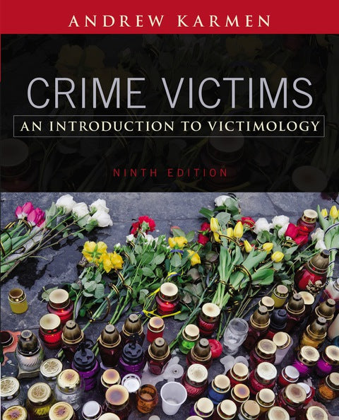 Crime Victims an Introduction to Victimology