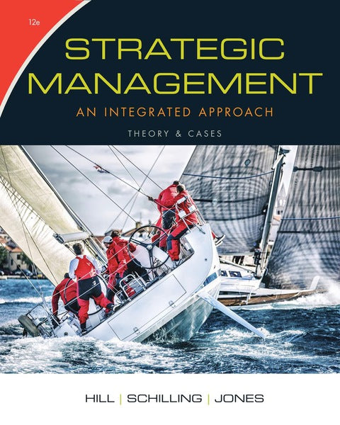 Strategic Management Theory and Cases an Integrated Approach