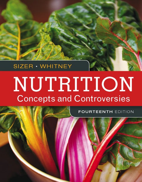 Nutrition Concepts and Controversies