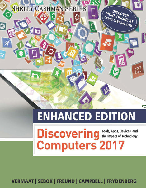 Enhanced Discovering Computers 2017
