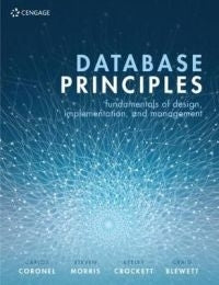 Database Principles Fundamentals of Design Implementation and Management