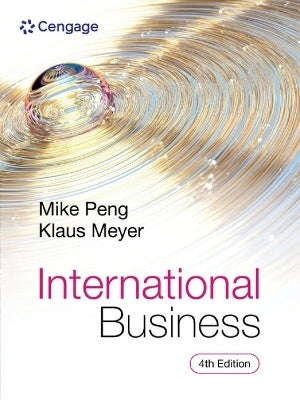 International Business (4TH - 2023 Edition) by Peng M – Van Schaik