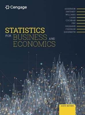 Statistics for Business and Economics (6TH - 2024 Edition) by Camm
