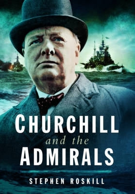 Churchill and the Admirals