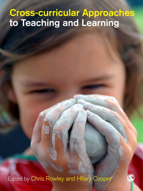Cross Curricular Approaches to Teaching and Learning