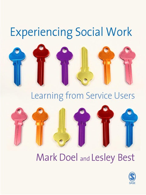 Experiencing Social Work Learning From Service Users