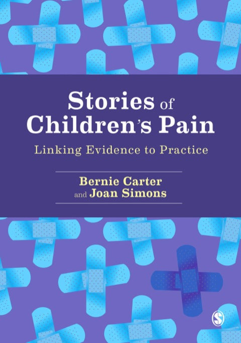 Stories of Childrens Pain Linking Evidence to Practice