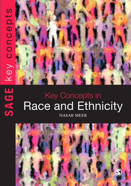 Key Concepts in Race and Ethnicity