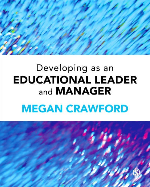 Developing As an Educational Leader and Manager