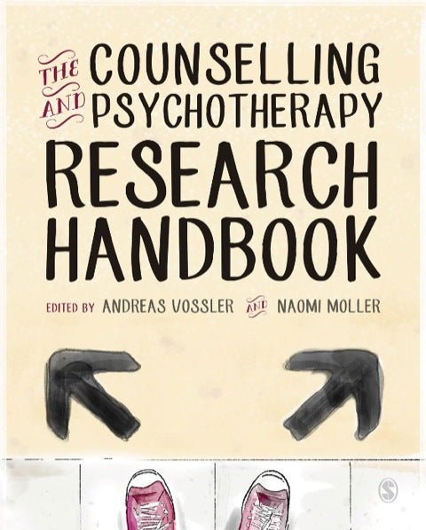 Counselling and Psychotherapy Research Handbook a Guide for Counsellors and Psychotherapists