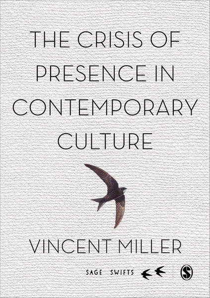 Crisis of Presence in Contemporary Culture
