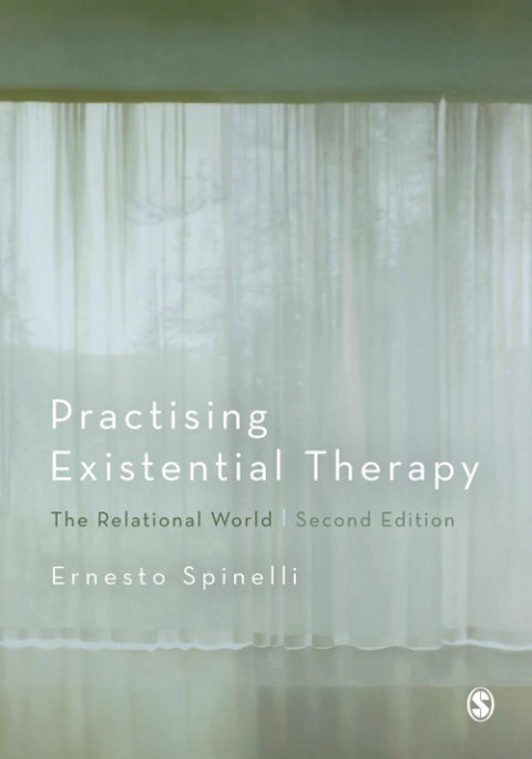 Practising Existential Therapy the Relational World